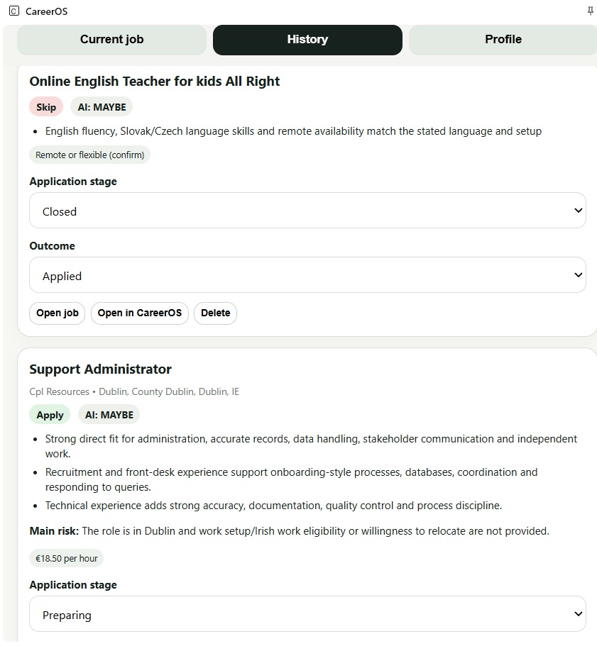 CareerOS history showing two other vacancies, separate user and AI decisions, application stages and saved reasoning.